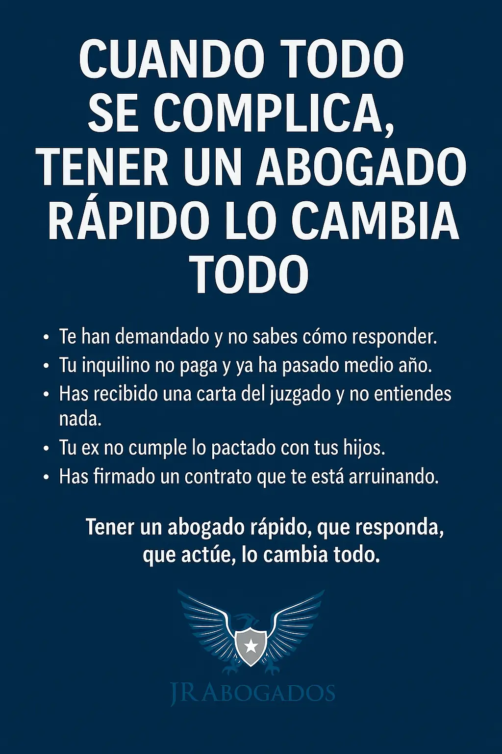 Cuando todo se complica, tener un abogado rápido lo cambia todo